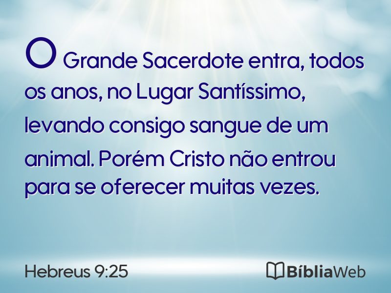 Hebreus 9:25 em imagem para compartilhar
