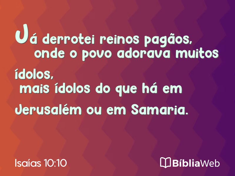 Isaías 10:10 em imagem para compartilhar