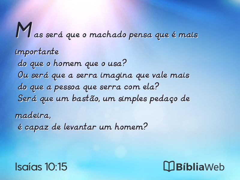 Isaías 10:15 em imagem para compartilhar