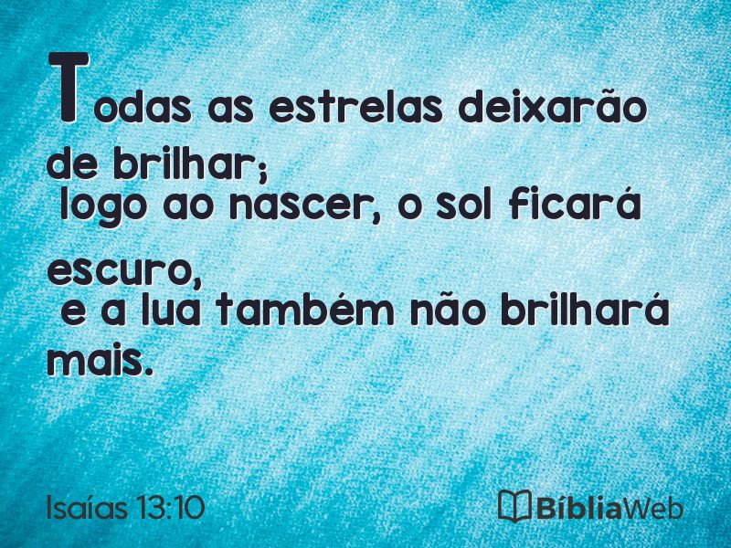 Isaías 13:10 em imagem para compartilhar
