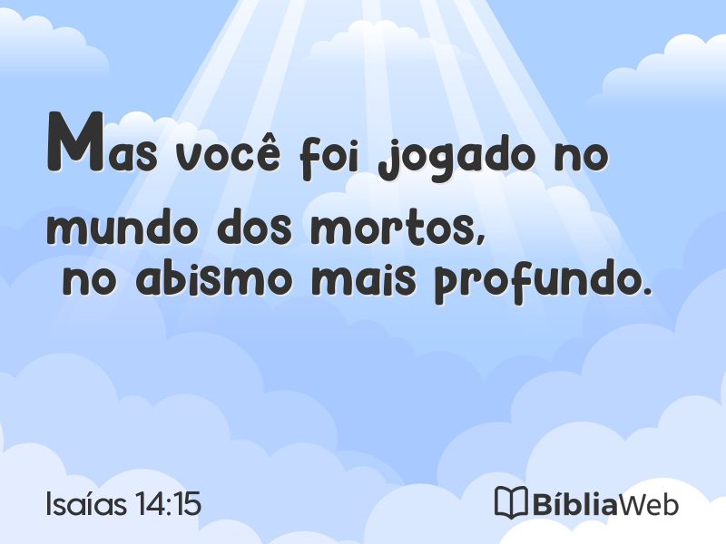Isaías 14:15 em imagem para compartilhar