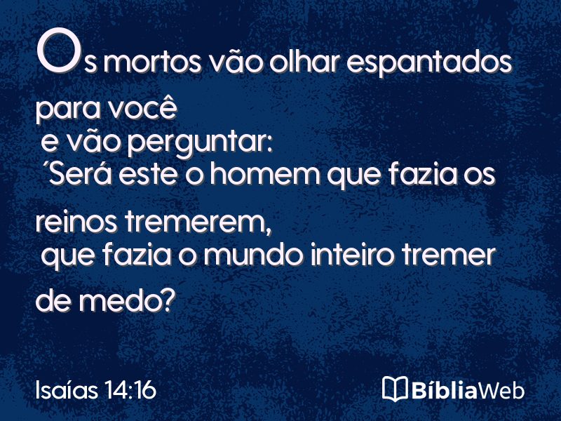 Isaías 14:16 em imagem para compartilhar