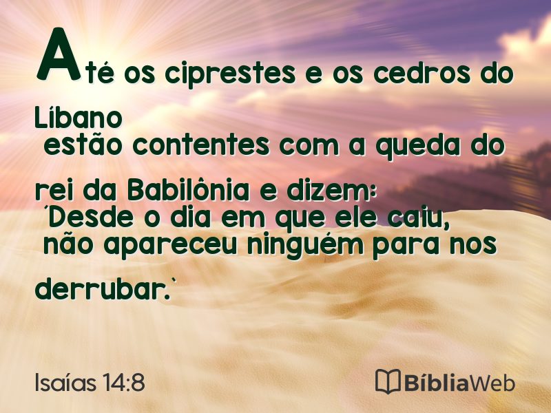 Isaías 14:8 em imagem para compartilhar