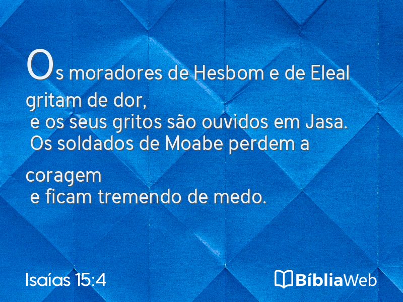 Isaías 15:4 em imagem para compartilhar