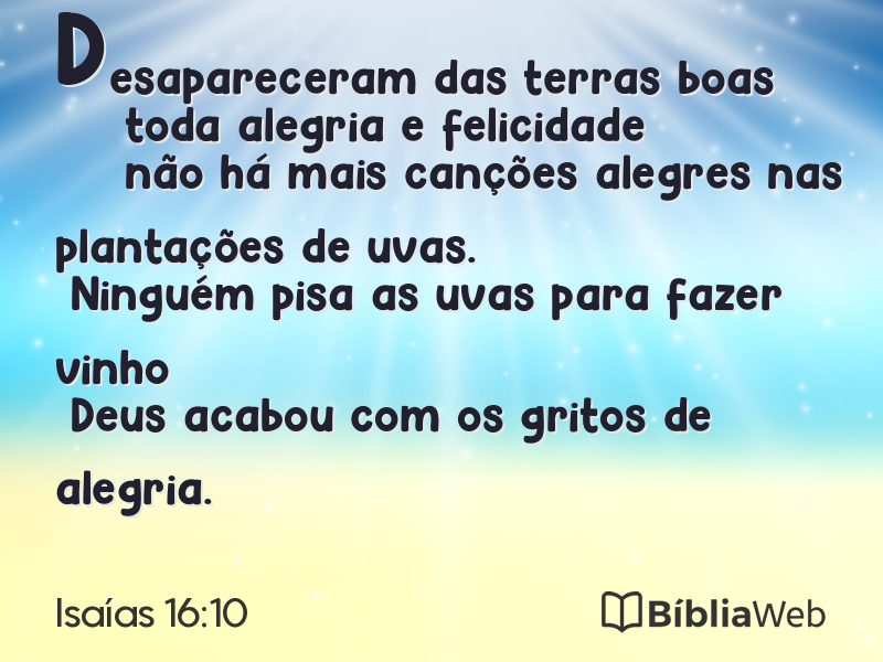 Isaías 16:10 em imagem para compartilhar