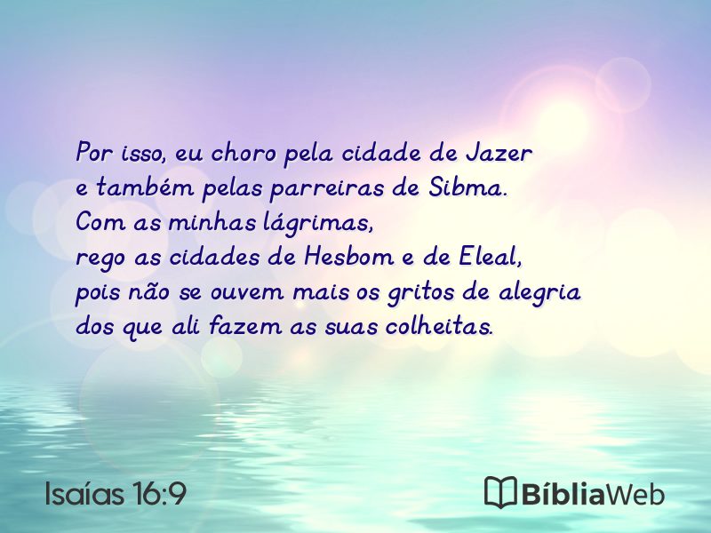 Isaías 16:9 em imagem para compartilhar