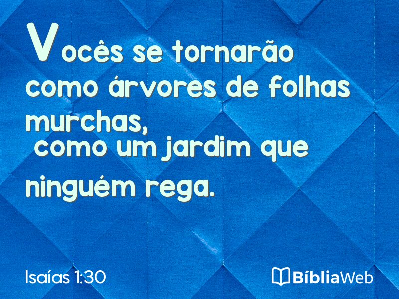 Isaías 1:30 em imagem para compartilhar