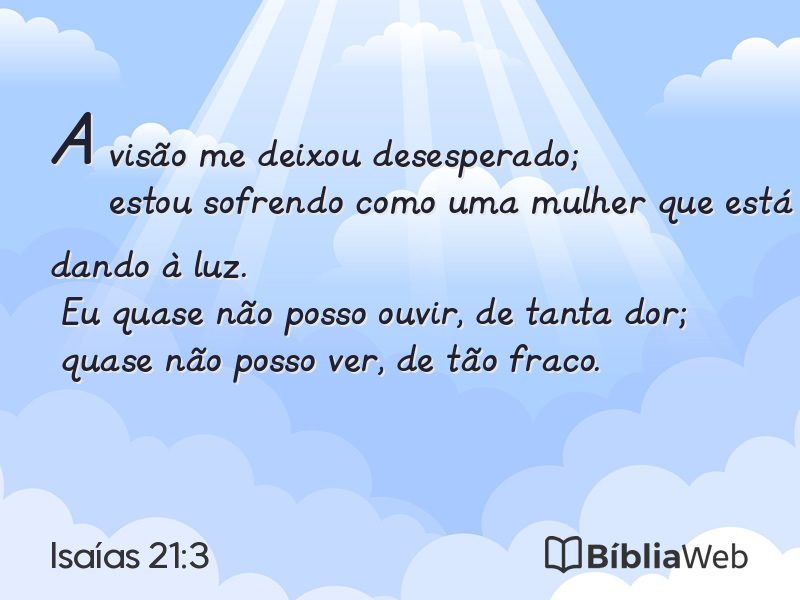 Isaías 21:3 em imagem para compartilhar