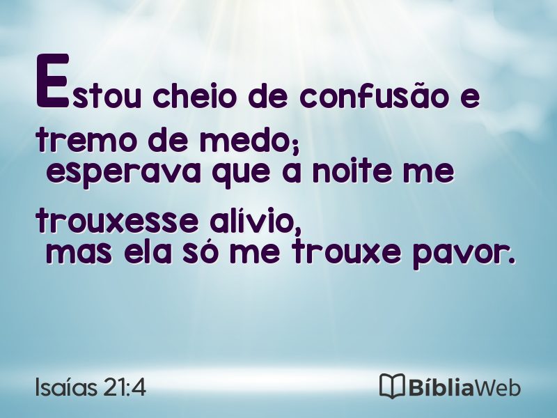 Isaías 21:4 em imagem para compartilhar