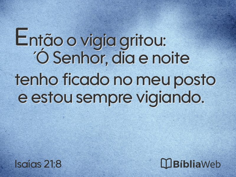 Isaías 21:8 em imagem para compartilhar
