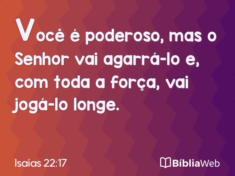 Isaías 22:17 em imagem para compartilhar