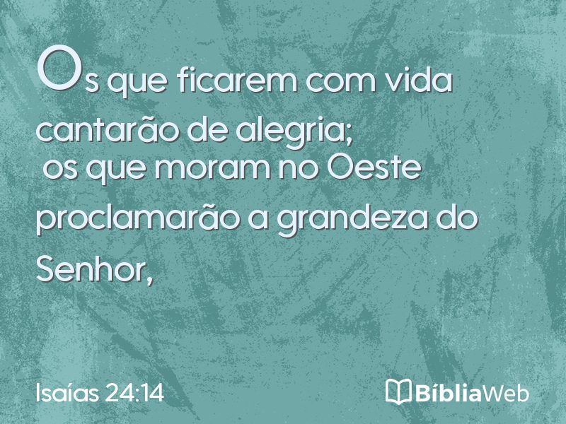 Isaías 24:14 em imagem para compartilhar