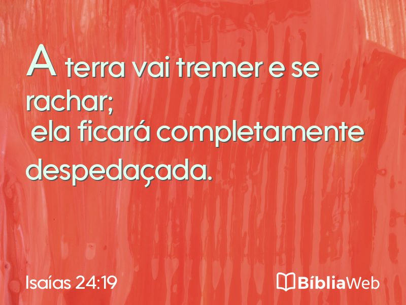 Isaías 24:19 em imagem para compartilhar