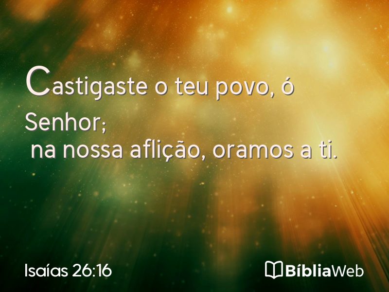 Isaías 26:16 em imagem para compartilhar