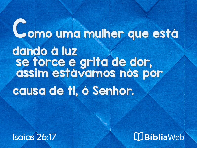 Isaías 26:17 em imagem para compartilhar