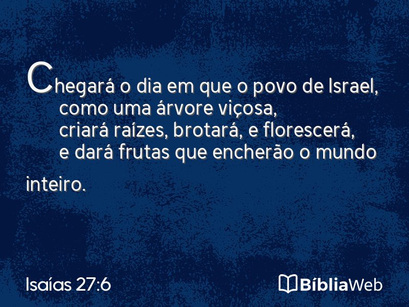 Isaías 27:6 em imagem para compartilhar