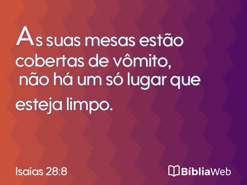 Isaías 28:8 em imagem para compartilhar