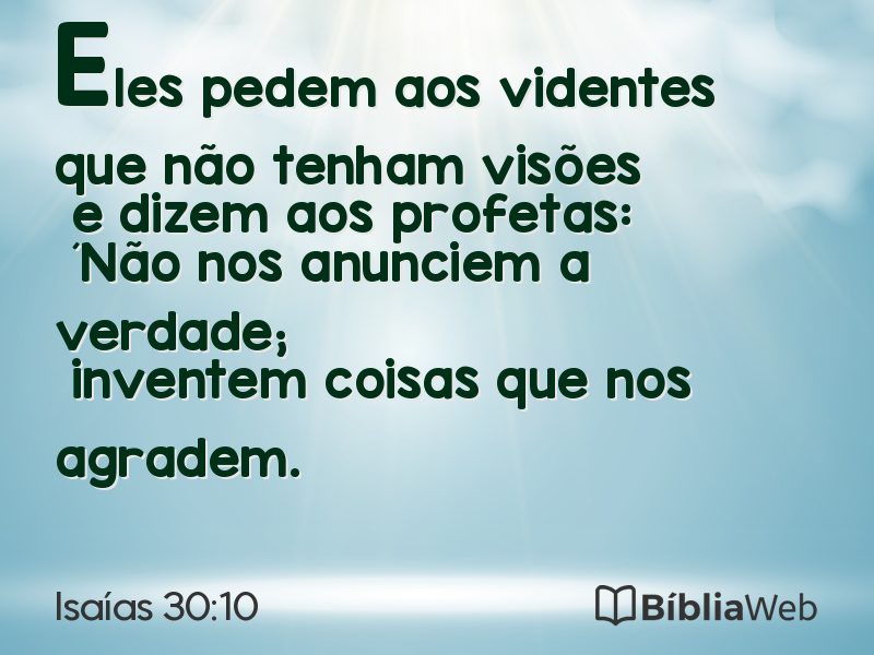 Isaías 30:10 em imagem para compartilhar
