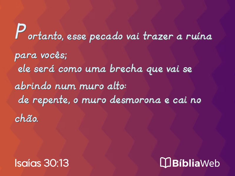 Isaías 30:13 em imagem para compartilhar
