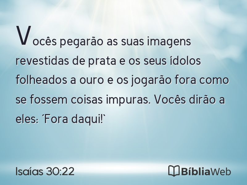 Isaías 30:22 em imagem para compartilhar