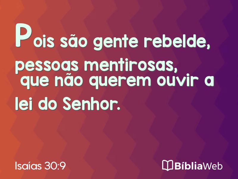 Isaías 30:9 em imagem para compartilhar