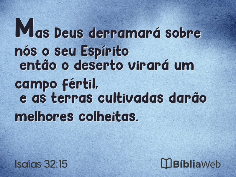 Isaías 32:15 em imagem para compartilhar