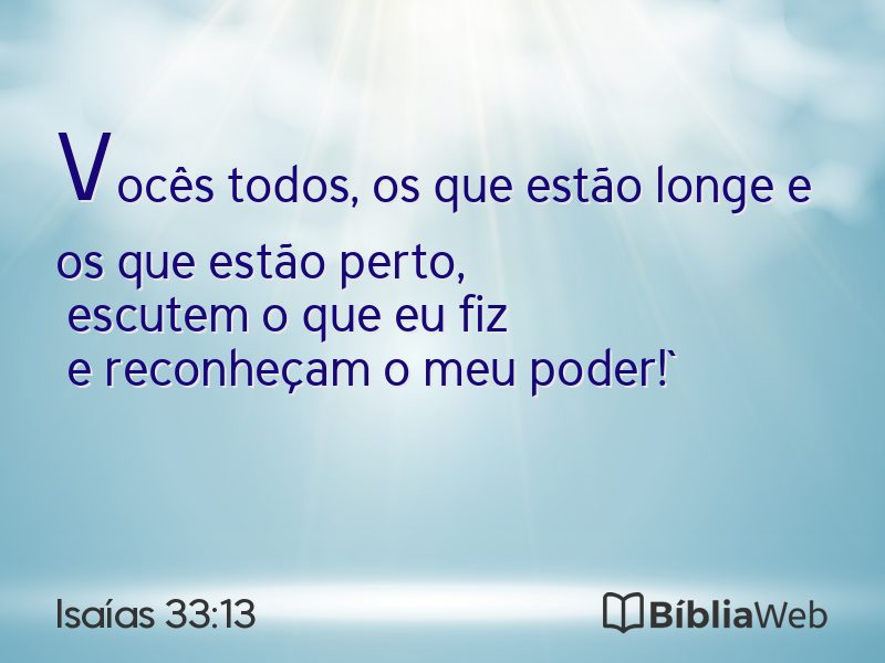 Isaías 33:13 em imagem para compartilhar