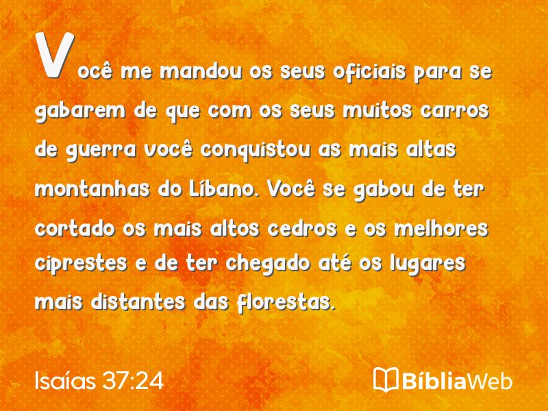 Isaías 37:24 em imagem para compartilhar