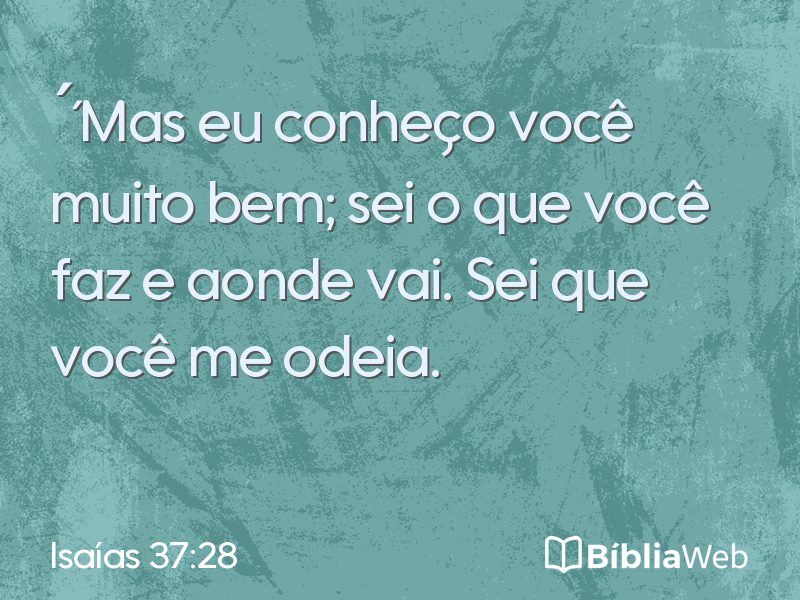 Isaías 37:28 em imagem para compartilhar