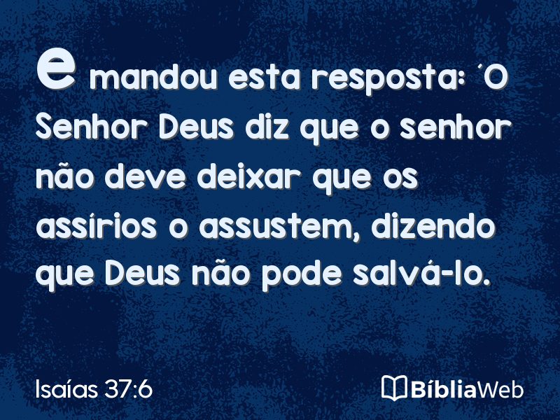 Isaías 37:6 em imagem para compartilhar