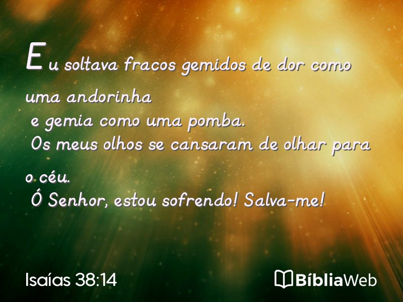 Isaías 38:14 em imagem para compartilhar