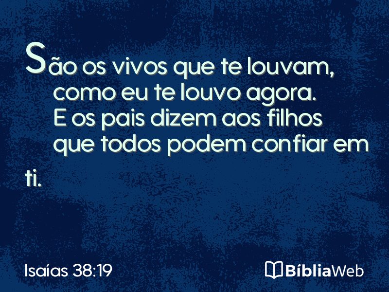 Isaías 38:19 em imagem para compartilhar