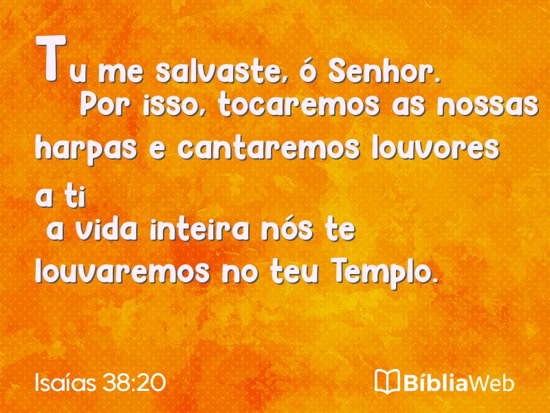 Isaías 38:20 em imagem para compartilhar