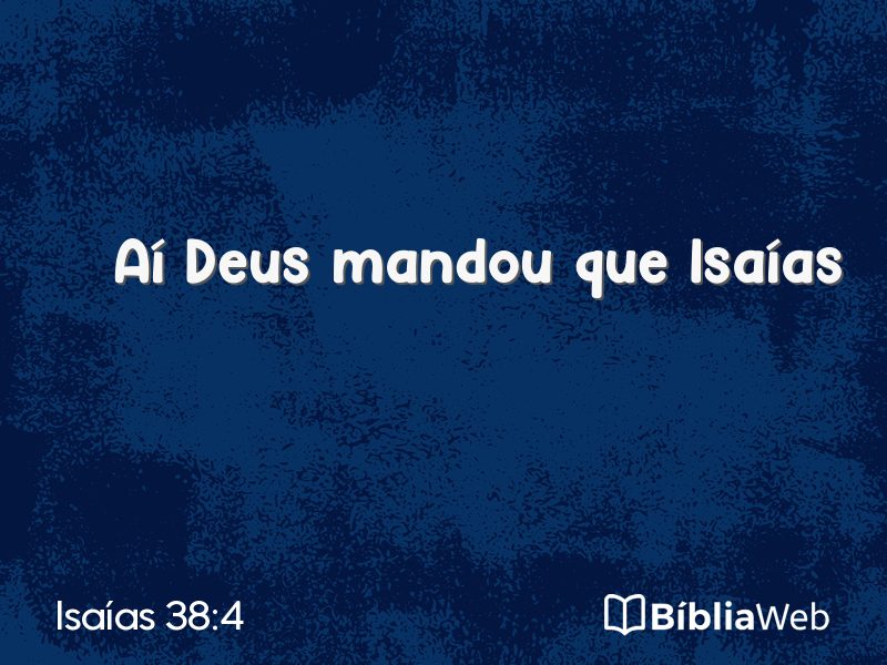 Isaías 38:4 em imagem para compartilhar