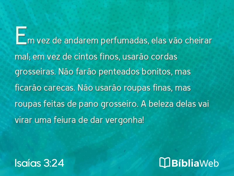 Isaías 3:24 em imagem para compartilhar