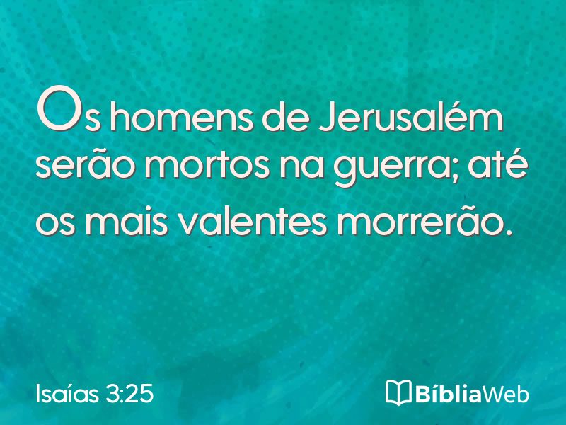 Isaías 3:25 em imagem para compartilhar