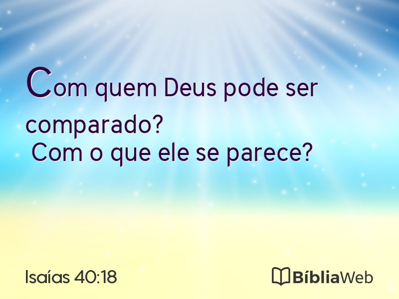 Isaías 40:18 em imagem para compartilhar