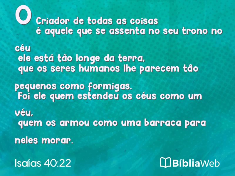 Isaías 40:22 em imagem para compartilhar