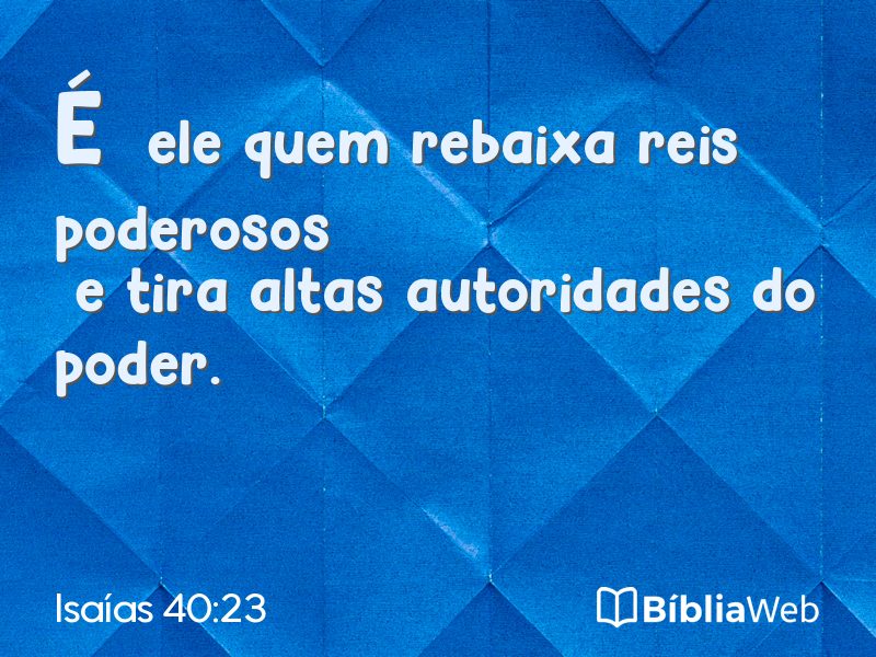 Isaías 40:23 em imagem para compartilhar