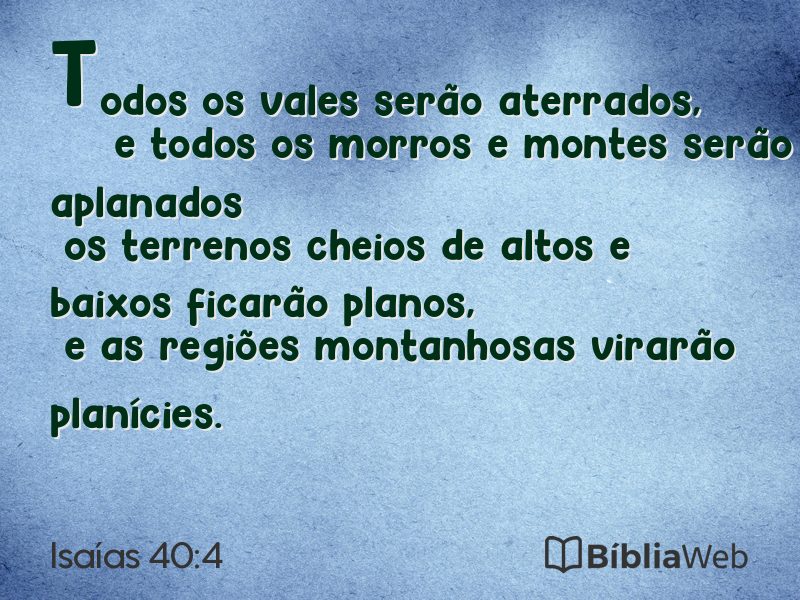 Isaías 40:4 em imagem para compartilhar