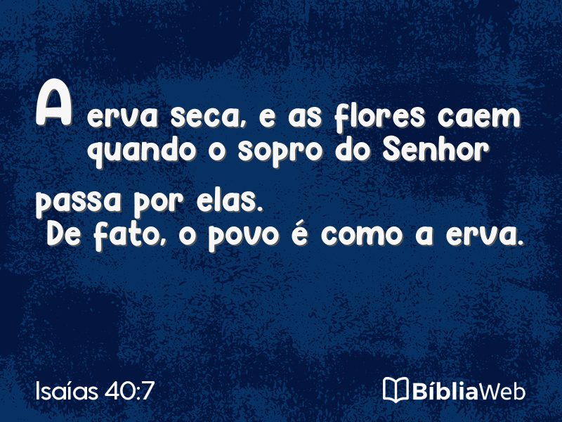 Isaías 40:7 em imagem para compartilhar