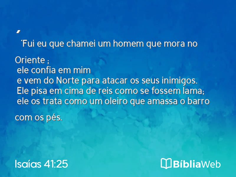 Isaías 41:25 em imagem para compartilhar