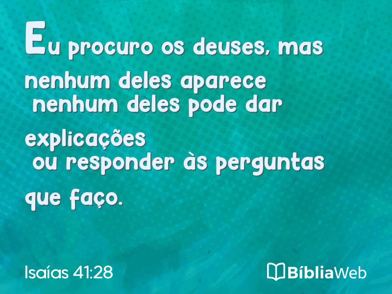 Isaías 41:28 em imagem para compartilhar