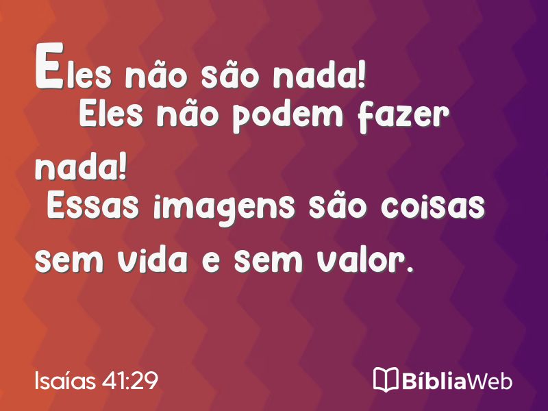 Isaías 41:29 em imagem para compartilhar
