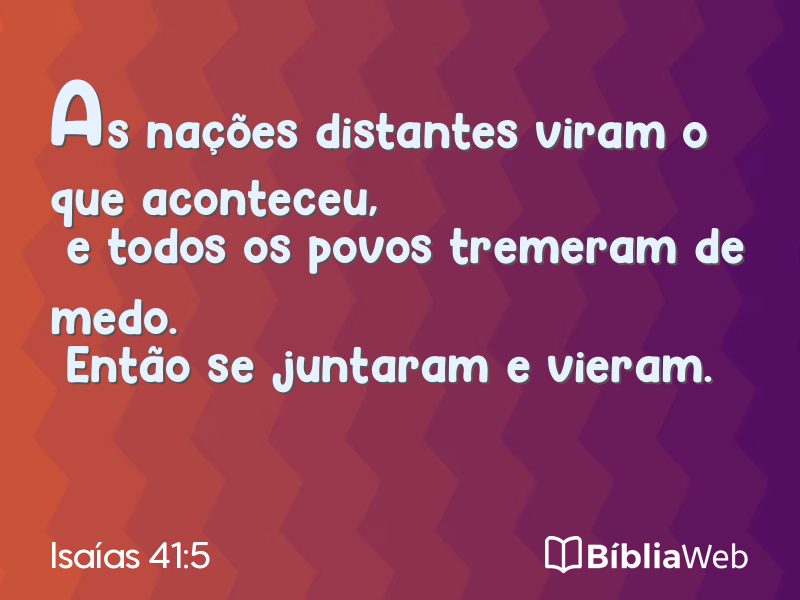 Isaías 41:5 em imagem para compartilhar