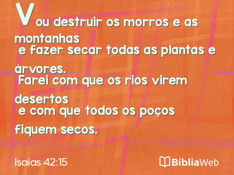 Isaías 42:15 em imagem para compartilhar