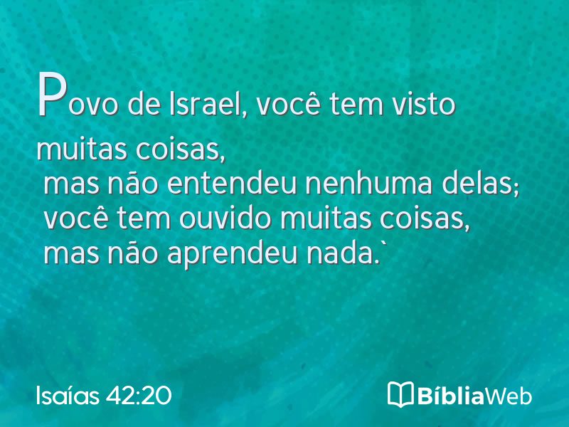Isaías 42:20 em imagem para compartilhar