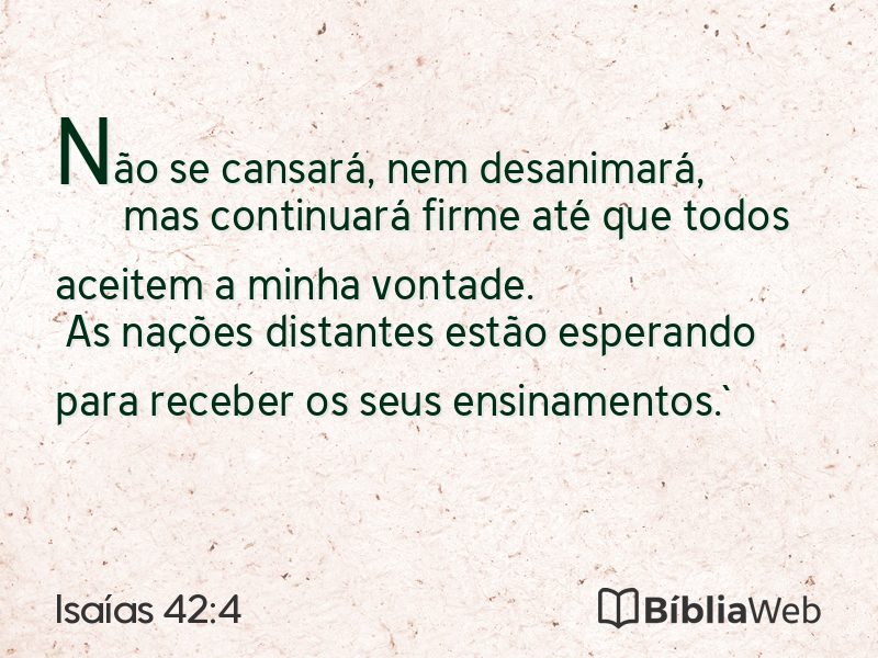 Isaías 42:4 em imagem para compartilhar