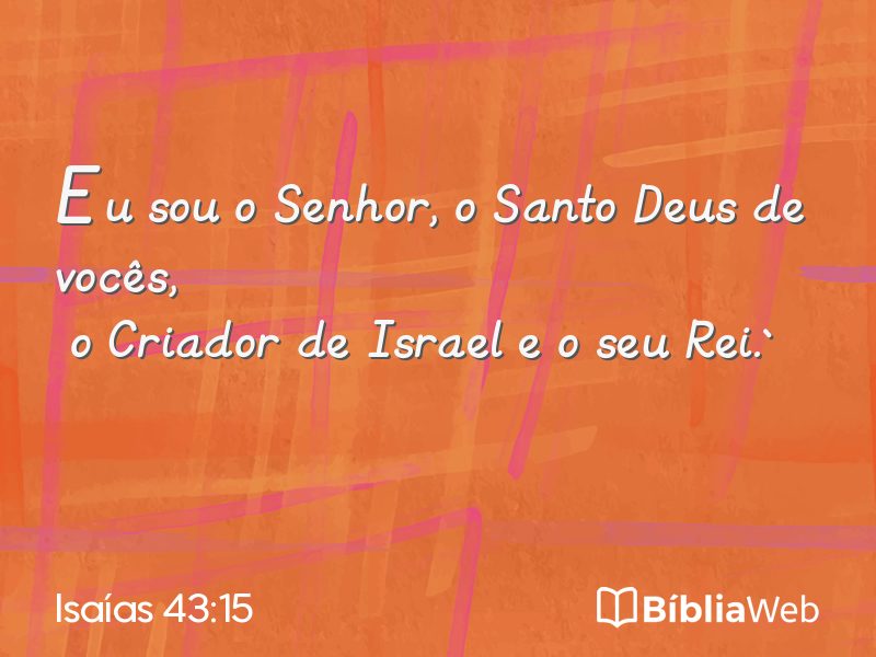 Isaías 43:15 em imagem para compartilhar