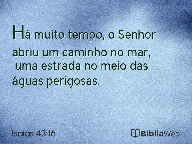 Isaías 43:16 em imagem para compartilhar